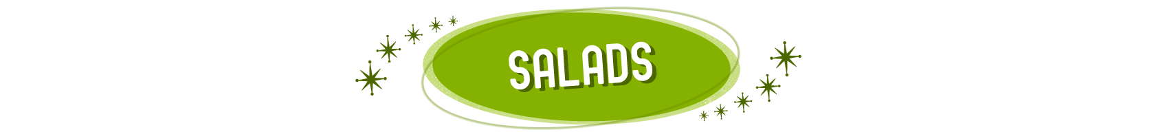 title text Salads with a green oval behind it